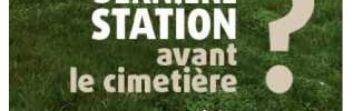 Dernière station avant le cimetière?