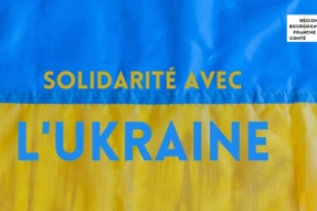 La Région Bourgogne-Franche-Comté solidaire avec l'Ukraine