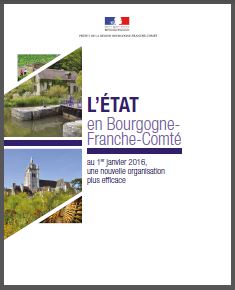 L'Etat en Bourgogne Franche-Comt&eacute;