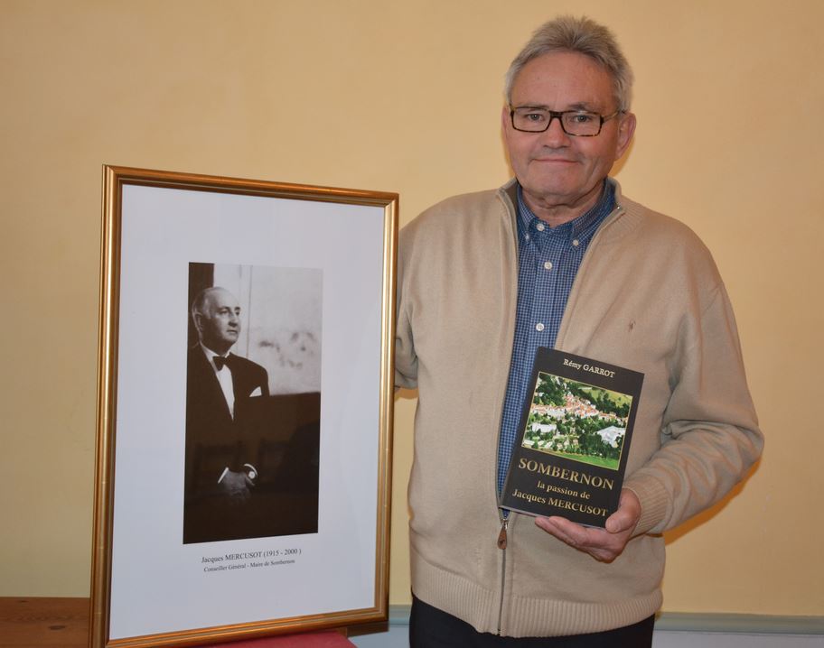 R&eacute;my Garrot, maire de Sombernon avec son nouveau livre 