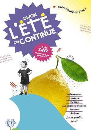 un &eacute;t&eacute; dijonnais 2017