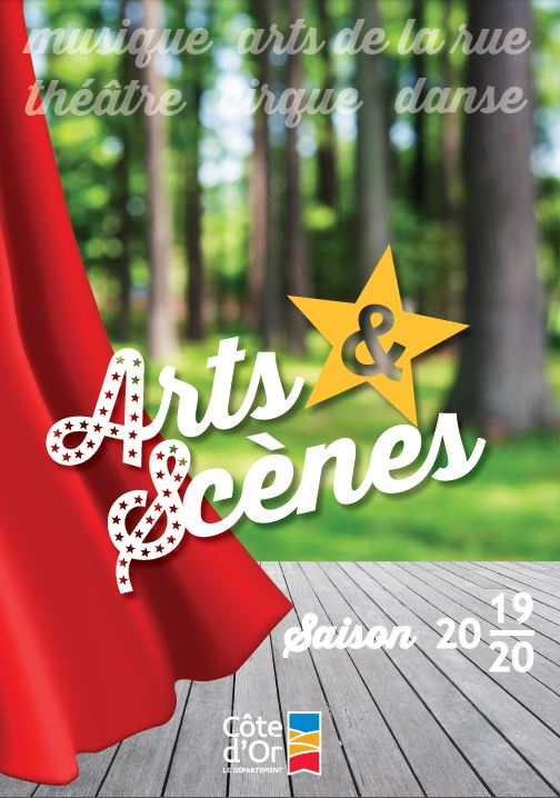 Programme de la saison 2019-2020 d'Arts & Sc&egrave;nes en C&ocirc;te-d'Or 
