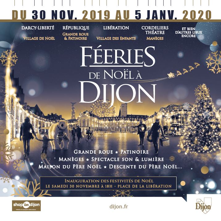F&eacute;eries de No&euml;l &agrave; Dijon 2019